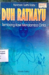 Image of Duh Ratnayu : Tembang kawi mendamba cinta